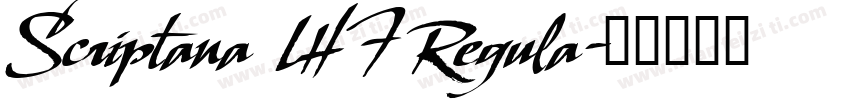 Scriptana LHF Regula字体转换